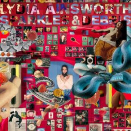 Lydia Ainsworth - Sparkles & Debris lyrics