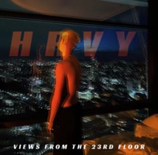 HRVY - Views from the 23rd Floor lyrics