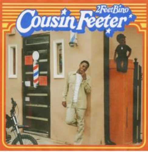 2FeetBino - Cousin Feeter lyrics