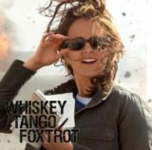 Whiskey Tango Foxtrot lyrics
