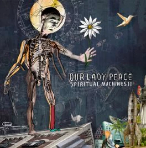 Our Lady Peace - Spiritual Machines II lyrics