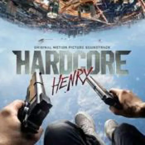 Hardcore Henry lyrics