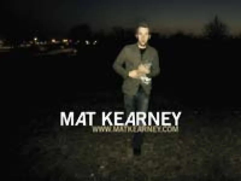 Mat Kearney lyrics