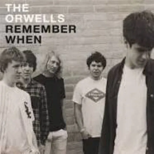 The Orwells - Always N Forever lyrics